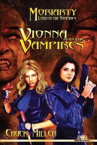 Vionna and The Vampires Moriarty, Lord of the Vampires, Book One