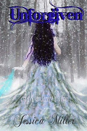Unforgiven (wanderers #3) A Wanderers Novel