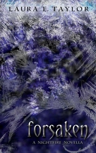 Forsaken A Nightfire Novella