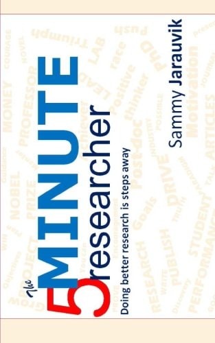 The 5 Minute Researcher Doing Better Research is Steps Away