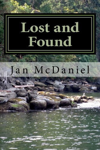 Lost and Found Rebuilding Your Life After Loss