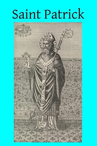 Saint Patrick About 381-469