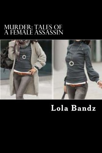 Murder Tales of A Female Assassin