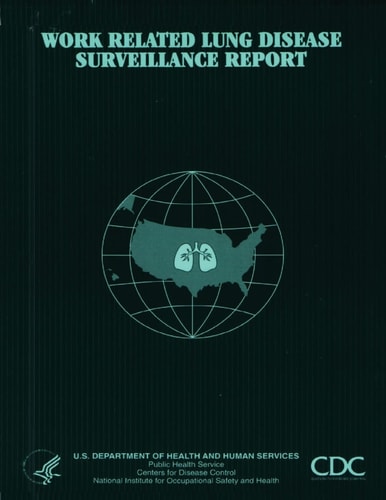 Work-Related Lung Disease Surveillance Report