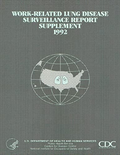 Work-Related Lung Disease Surveillance Report Supplement, 1992