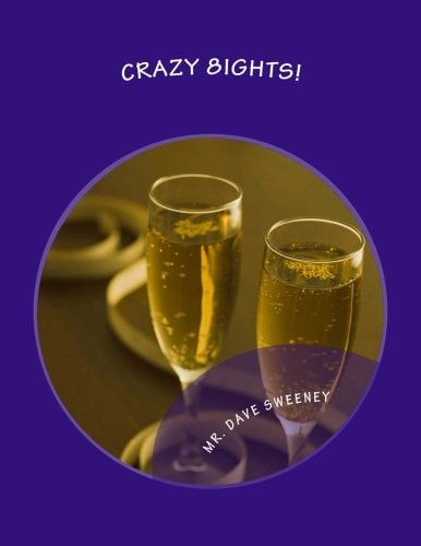 Crazy 8ights! A Southern California Love Story! (One Act Play)