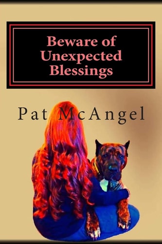 Beware of Unexpected Blessings