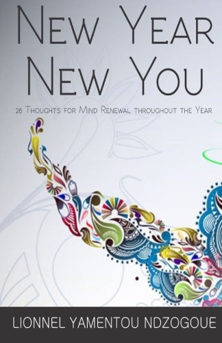 New Year, New You! 26 Thoughts for Mind Renewal Throughout the Year