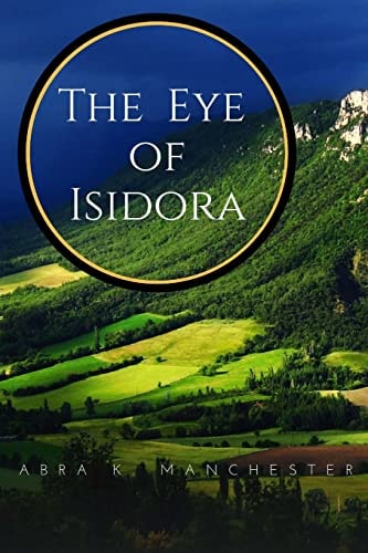 The Eye of Isidora