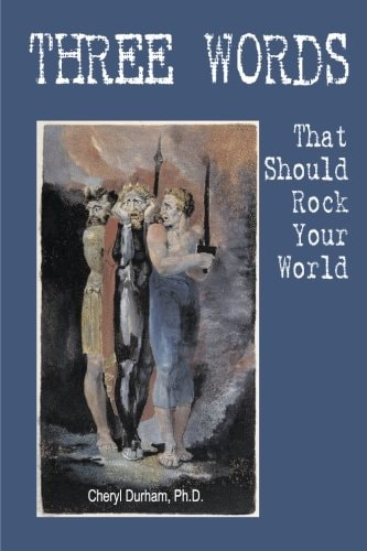 THREE WORDS That Should Rock Your World