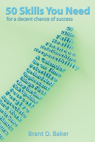 50 Skills You Need For a Decent Chance of Success
