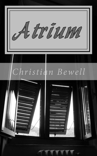 Atrium A Novella
