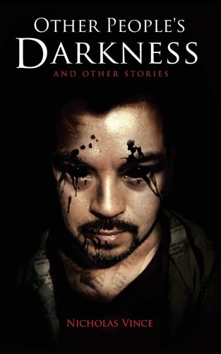 Other People's Darkness And Other Stories