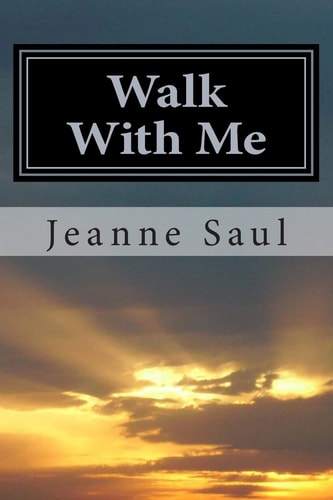 Walk With Me An Intimate Look at the Hospice Experience