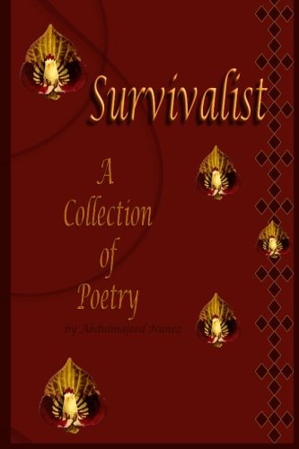 Survivalist A Collection of Poetry