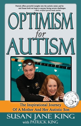 Optimism for Autism The Inspiring Journey of a Mother and Her Autistic Son