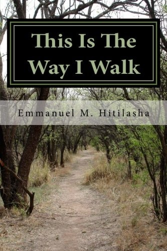 This Is The Way I Walk