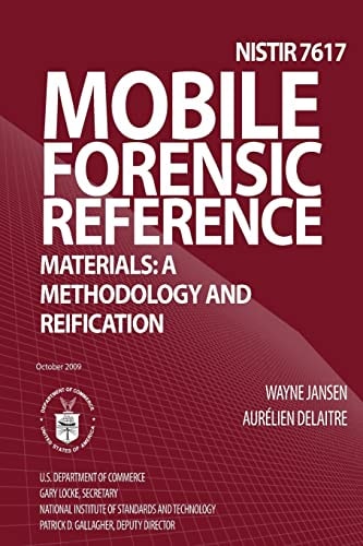 Mobile Forensic Reference Materials A Methodology and Reification