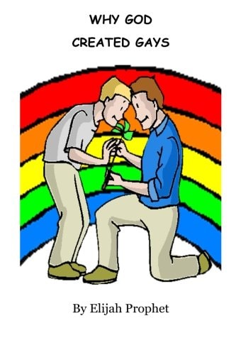 Why God Created Gays