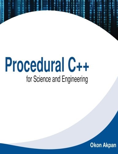 Procedural C++ for Science and Engineering