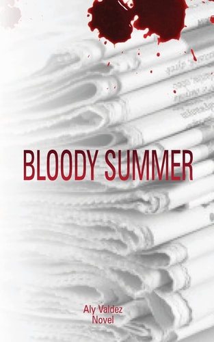 Bloody Summer