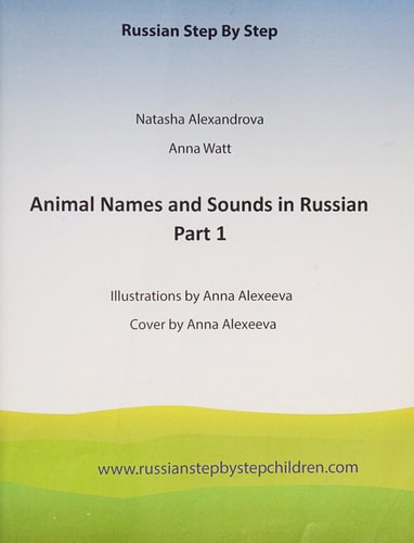 Animal Names and Sounds in Russian Who Says What