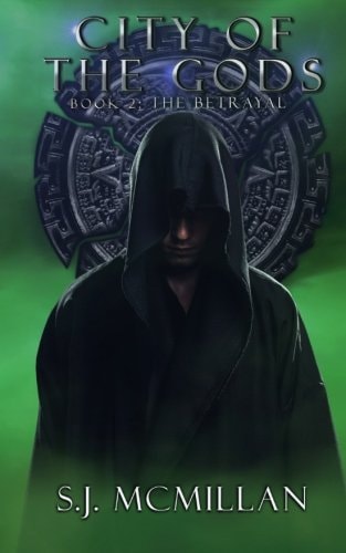 City of the Gods The Betrayal