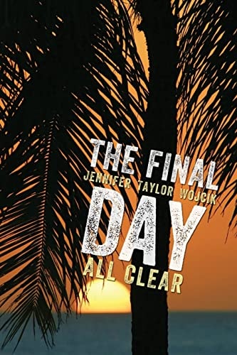 The Final Day All Clear