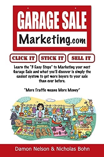 Garage Sale Marketing Learn the Secrets to Making Your Garage Sale a Huge Success