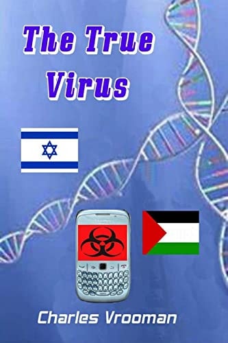 The True Virus Thriller Novel