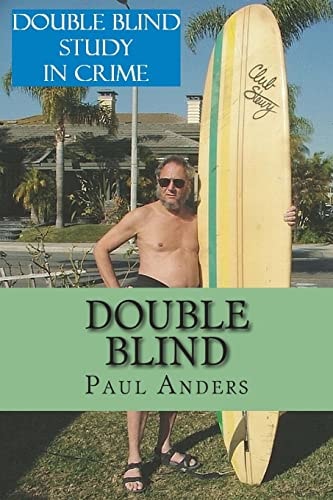 Double Blind Blindsided and Blind As a Bat Ray