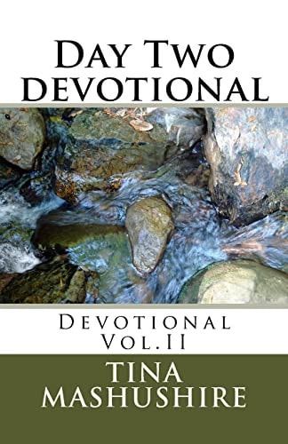 Day Two Devotional Devotional Vol. II