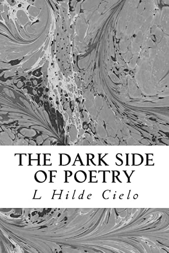 The Dark Side of Poetry Life Isn't Always Happily Ever After