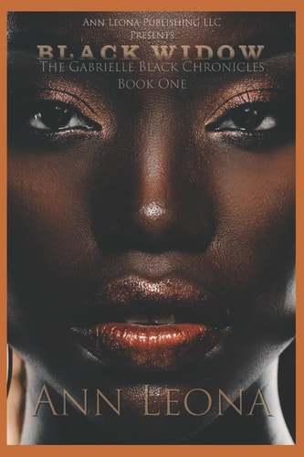 BLACK Widow The Gabrielle Black Chronicles