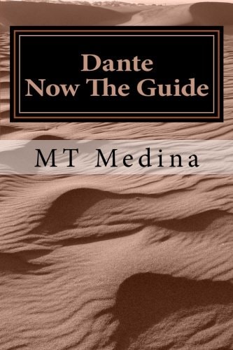 Dante, Now The Guide