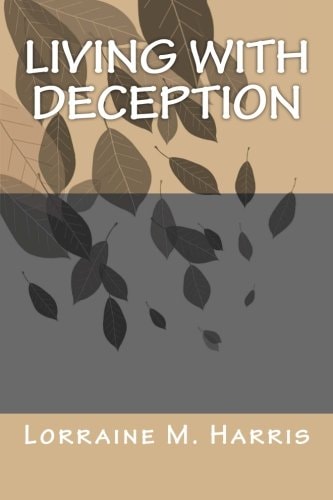 Living with Deception