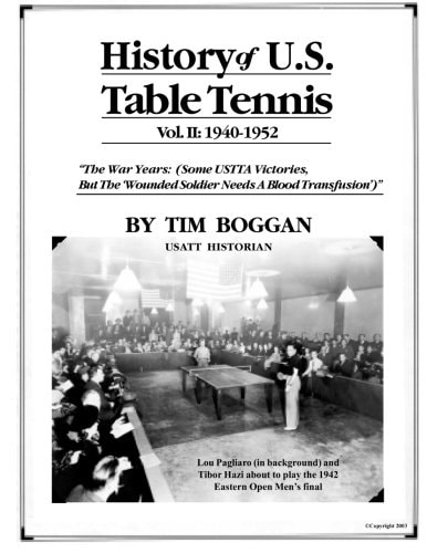 History of U. S. Table Tennis Volume 2