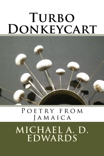 Turbo Donkeycart Poetry from Jamaica