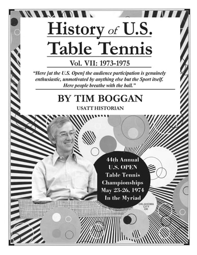 History of U. S. Table Tennis Volume 7