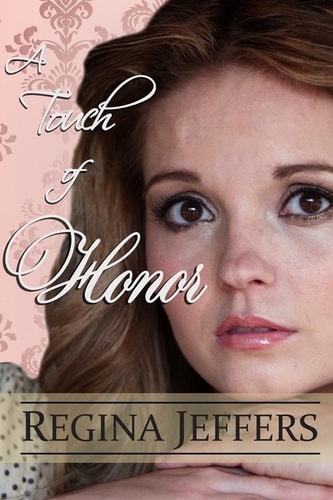 A Touch of Honor Book 7 of the Realm Series