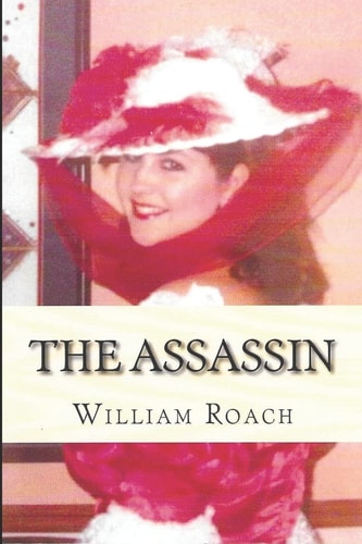 The Assassin A Lovely Scatterbrained Debutante, As Deadly As a Cobra