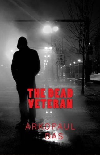 The Dead Veteran A Detective Smith Novel