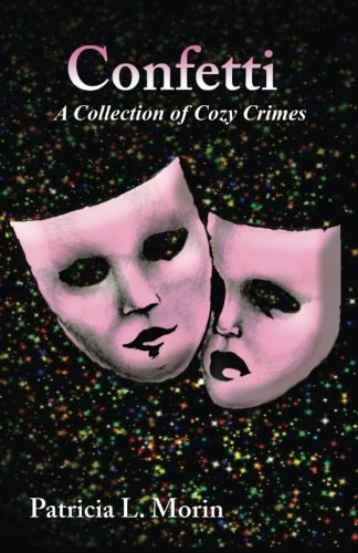 Confetti A Collection of Cozy Crimes