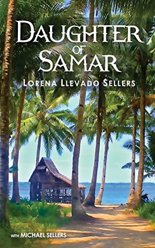 Daughter of Samar Paradise Remembered