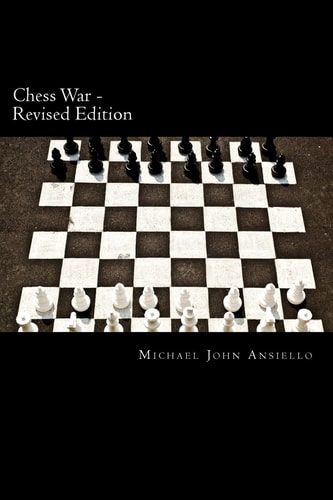 Chess War - Revised Edition Military Diplomacy and Military Action