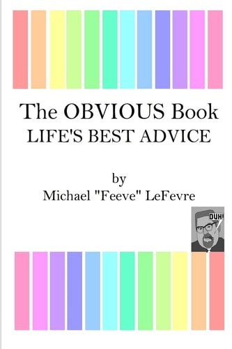 The OBVIOUS Book Life's Best Advice