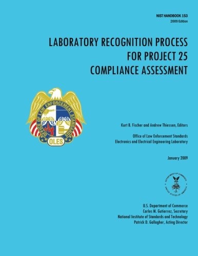 Laboratory Recognition Process for Project 25 Compliance Assessment