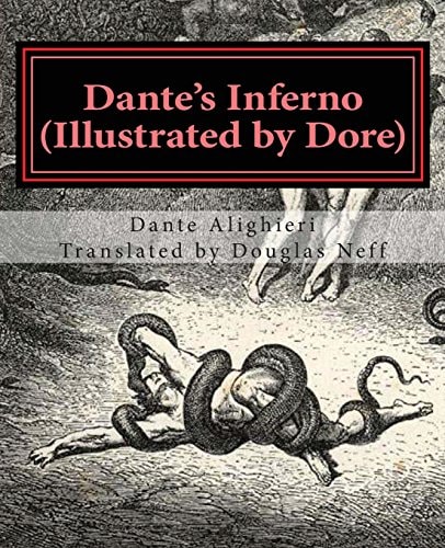 Dante's Inferno (Illustrated by Dore) Modern English Version