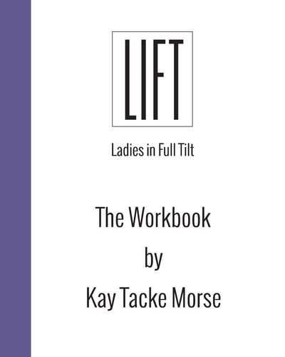 LIFT Workbook