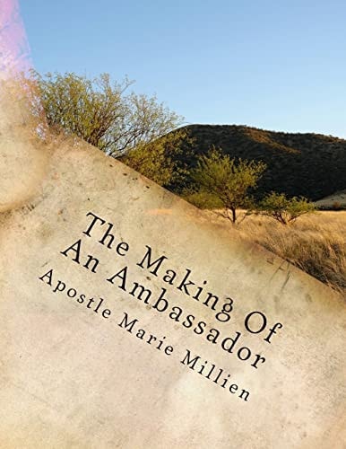 The Making Of An Ambassador Ambassador Manual